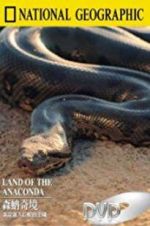 Watch Land of the Anaconda 123netflix