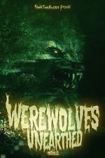 Watch Werewolves Unearthed 123netflix