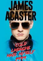 Watch James Acaster: Cold Lasagne Hate Myself 1999 (TV Special 2020) 123netflix