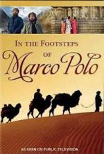 Watch In the Footsteps of Marco Polo 123netflix