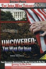 Watch Uncovered: The War on Iraq 123netflix