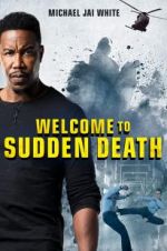 Watch Welcome to Sudden Death 123netflix
