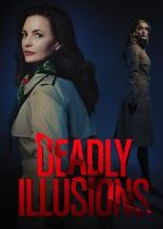 Watch Deadly Illusions 123netflix