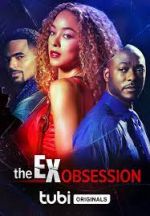 Watch The Ex Obsession 123netflix