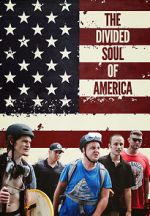Watch The Divided Soul of America 123netflix