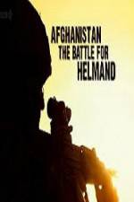 Watch Afghanistan The Battle For Helmand 123netflix