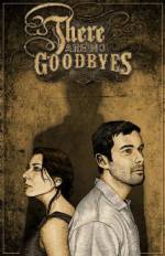 Watch There Are No Goodbyes 123netflix