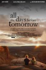 Watch All the Days Before Tomorrow 123netflix