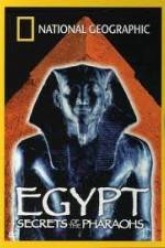 Watch National Geographic Egypt Secrets of the Pharaoh 123netflix