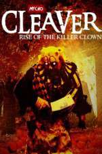 Watch Cleaver Rise of the Killer Clown 123netflix