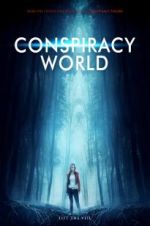 Watch Conspiracy World 123netflix