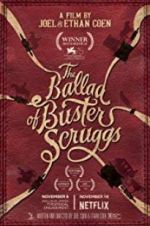 Watch The Ballad of Buster Scruggs 123netflix