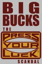 Watch Big Bucks: The Press Your Luck Scandal 123netflix