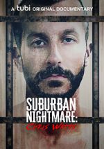 Watch Suburban Nightmare: Chris Watts 123netflix