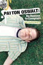 Watch Patton Oswalt No Reason to Complain 123netflix
