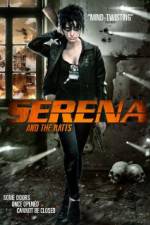 Watch Serena and the Ratts 123netflix