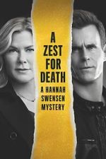 Watch A Zest for Death: A Hannah Swensen Mystery 123netflix