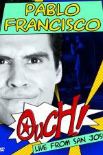 Watch Pablo Francisco Ouch Live from San Jose 123netflix