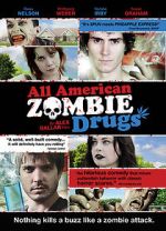 Watch All American Zombie Drugs 123netflix