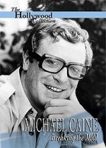 Watch Michael Caine: Breaking the Mold 123netflix