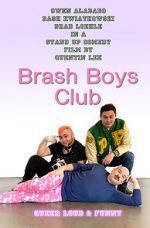 Watch Brash Boys Club 123netflix