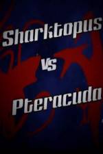Watch Sharktopus vs. Pteracuda 123netflix