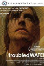 Watch Troubled Water 123netflix