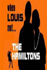 Watch When Louis Met the Hamiltons 123netflix