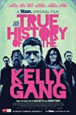 Watch True History of the Kelly Gang 123netflix