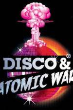 Watch Disco and Atomic War 123netflix