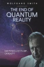 Watch The End of Quantum Reality 123netflix