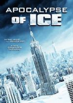 Watch Apocalypse of Ice 123netflix