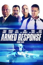 Watch Armed Response 123netflix
