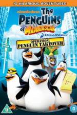 Watch The Penguins Of Madagascar Operation Penguin Takeover 123netflix