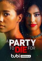 Watch A Party to Die For 123netflix