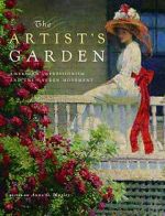 Watch Exhibition on Screen: The Artist\'s Garden: American Impressionism 123netflix