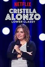 Watch Cristela Alonzo: Lower Classy 123netflix