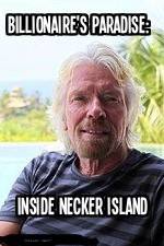 Watch Billionaire\'s Paradise: Inside Necker Island 123netflix