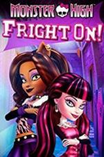 Watch Monster High: Fright On 123netflix