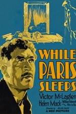Watch While Paris Sleeps 123netflix