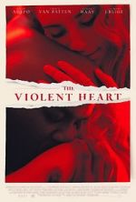 Watch The Violent Heart 123netflix