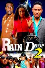 Watch Raindrop 2 123netflix