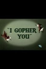 Watch I Gopher You (Short 1954) 123netflix