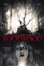 Watch Rootwood 123netflix
