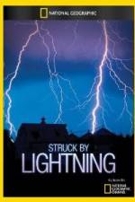 Watch National Geographic Struck by Lightning 123netflix