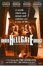 Watch Under Hellgate Bridge 123netflix