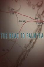 Watch The Road to Palmyra 123netflix
