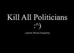 Watch Kill All Politicians 123netflix