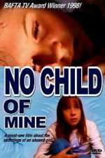 Watch No Child of Mine 123netflix