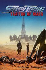 Watch Starship Troopers: Traitor of Mars 123netflix